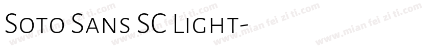 Soto Sans SC Light字体转换